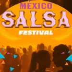MÉXICO SALSA FESTIVAL PRIMER ADVANCE BAJA