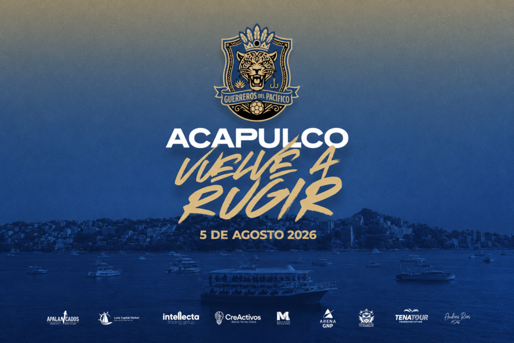 LEYENDAS DE AMÉRICA Y CHIVAS IMPULSARÁN EL RENACER DE GUERREROS DEL PACÍFICO EN ACAPULCO ESTE 05 DE AGOSTO