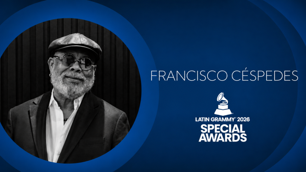 Francisco Céspedes será reconocido con el Latin GRAMMY Special Award 2026 por su extraordinaria trayectoria