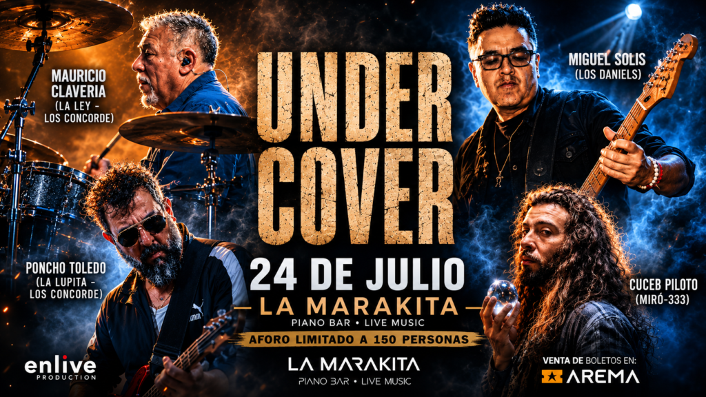 Con estrellas del rock latino, Under Cover llega este fin de semana a La Marakita en CDMX