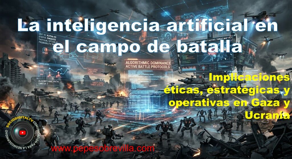 La inteligencia artificial en el campo de batalla