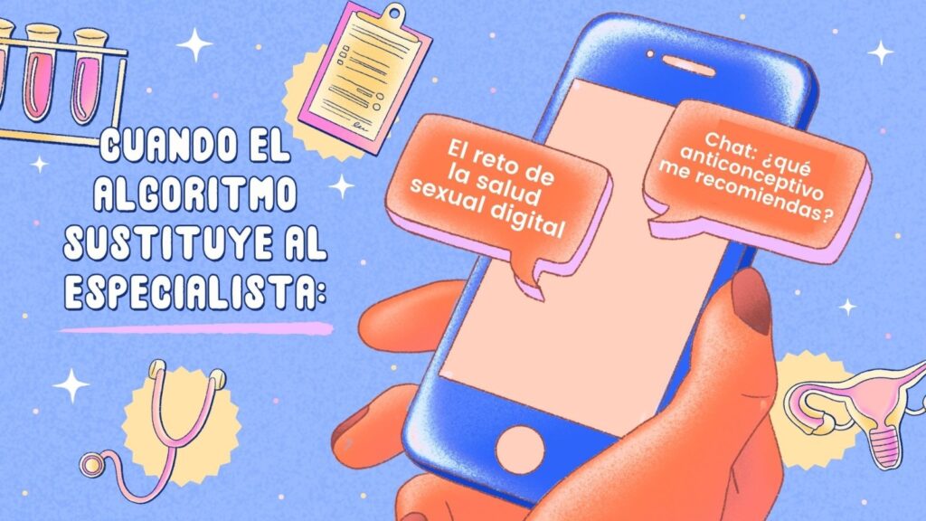 Cuando el algoritmo sustituye al especialista: el reto de la salud sexual digital. El arte de disfrutar con estilo y sentido.