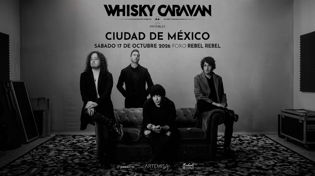 WHISKY CARAVAN REGRESA A MÉXICO CON NUEVO DISCO Y CELEBRA DIEZ AÑOS DE HISTORIA CON UN CONCIERTO EN EL FORO REBEL REBEL