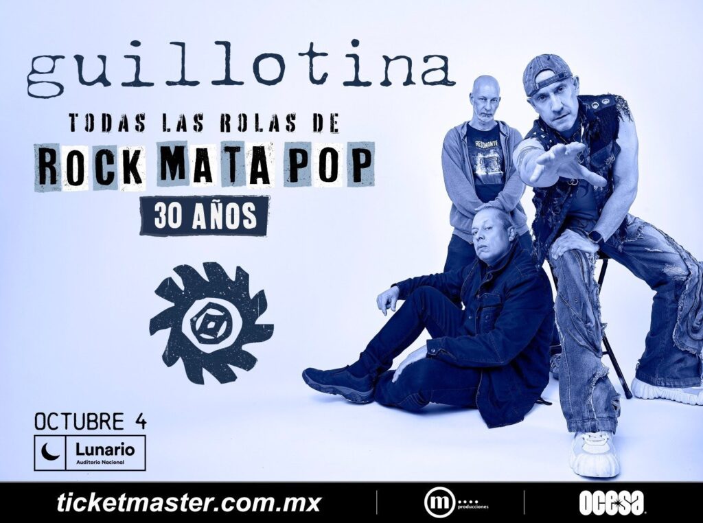 Guillotina celebra 30 años de Rock Mata Pop este domingo en el Lunario